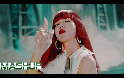 混音mashupblackpinkexohowyoulikethatloveshot