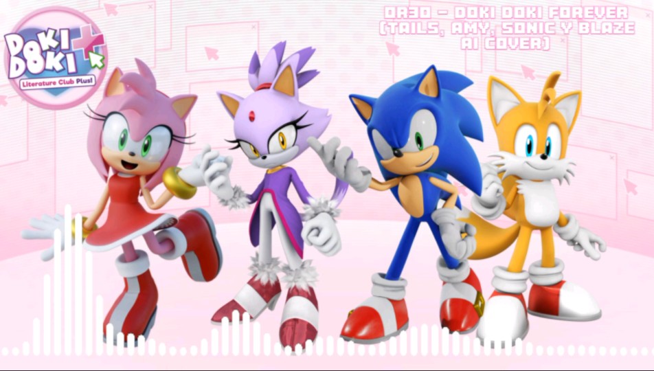 doki doki forever - ddlc (tails, amy, sonic y tails ai cover)