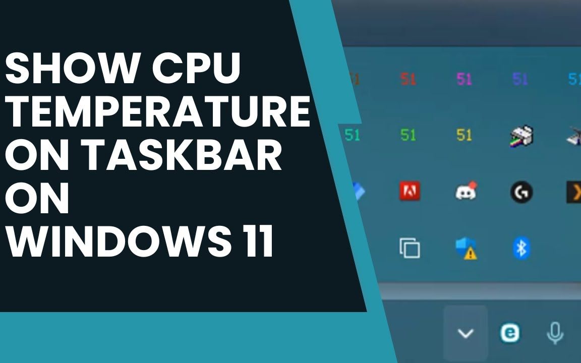如何在 Windows 11 任务栏上显示 CPU 温度哔哩哔哩bilibili