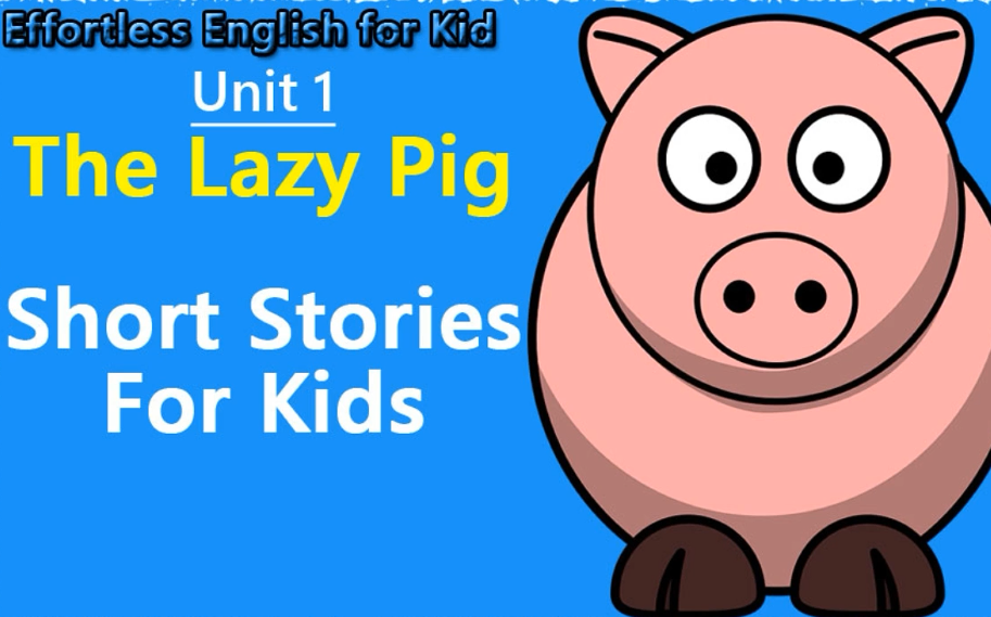 裙: wegosee  1-learn english through story ★ unit 1  the lazy