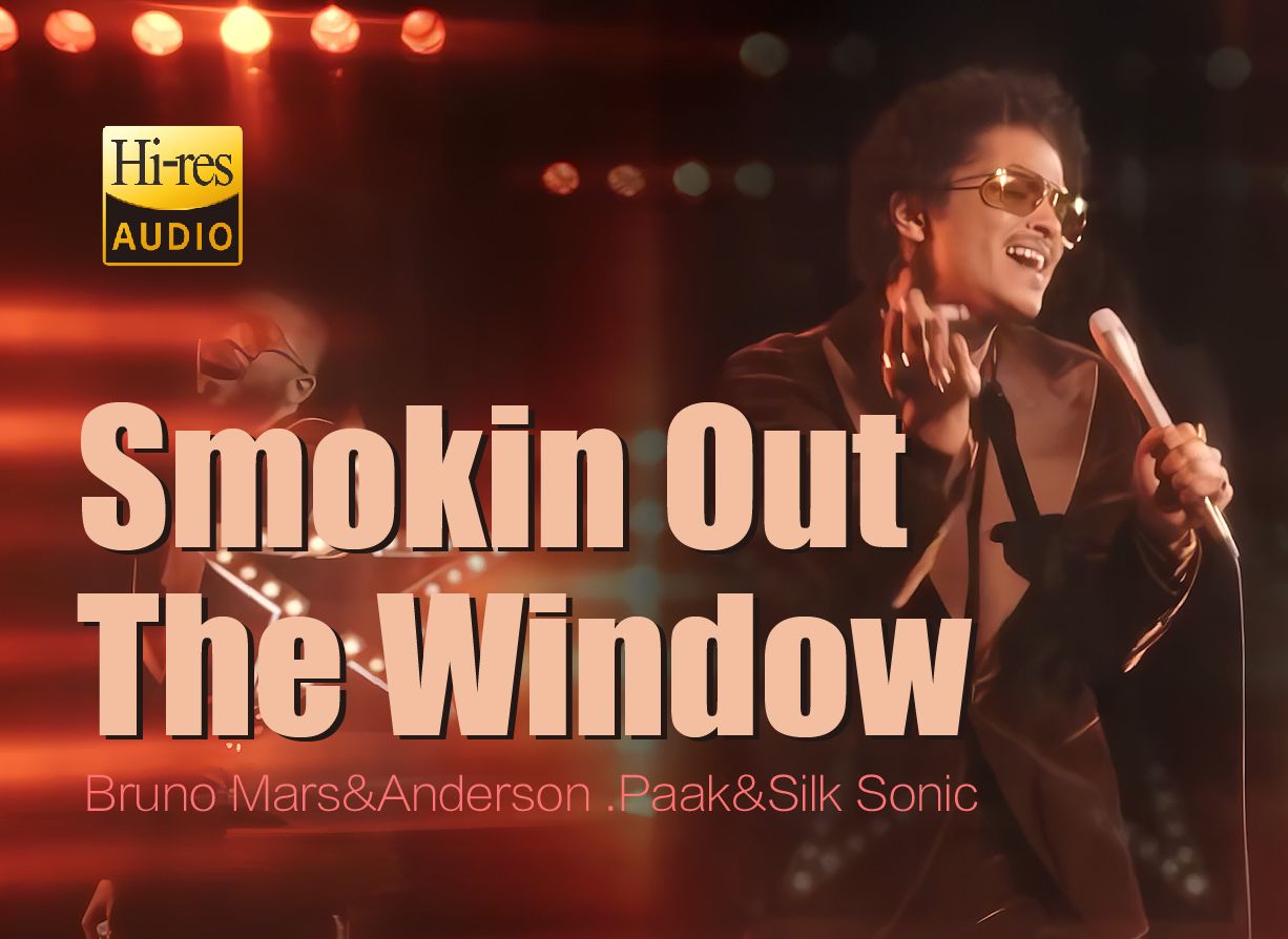 【4KHires】【布鲁诺ⷮŠ马尔斯】Smokin Out The WindowBruno Mars&Anderson哔哩哔哩bilibili