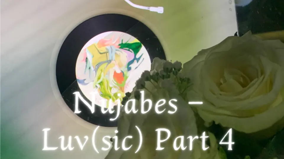 Luv (sic) Part 4 Nujabes 堅牢 feat. Shing02