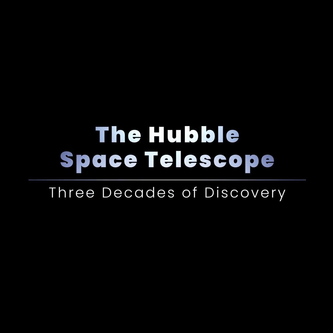 [图]【哈勃空间望远镜升空三十年以来的发现】The Hubble Space Telescope- Three Decades of Discovery