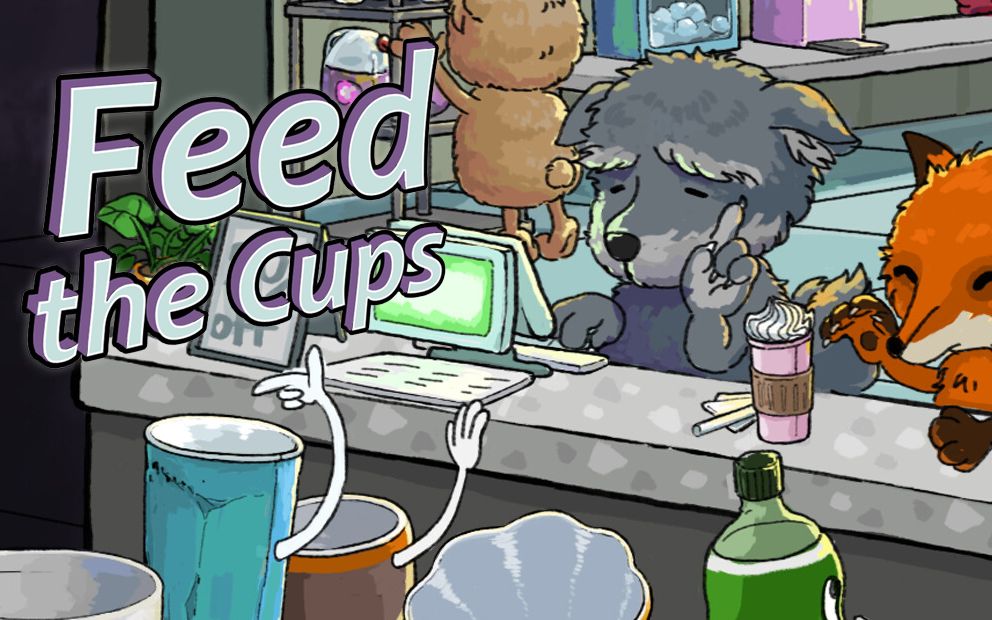 【游戏试玩】杯杯倒满/feed the cups —— 店铺三的再冲刺,受不了了