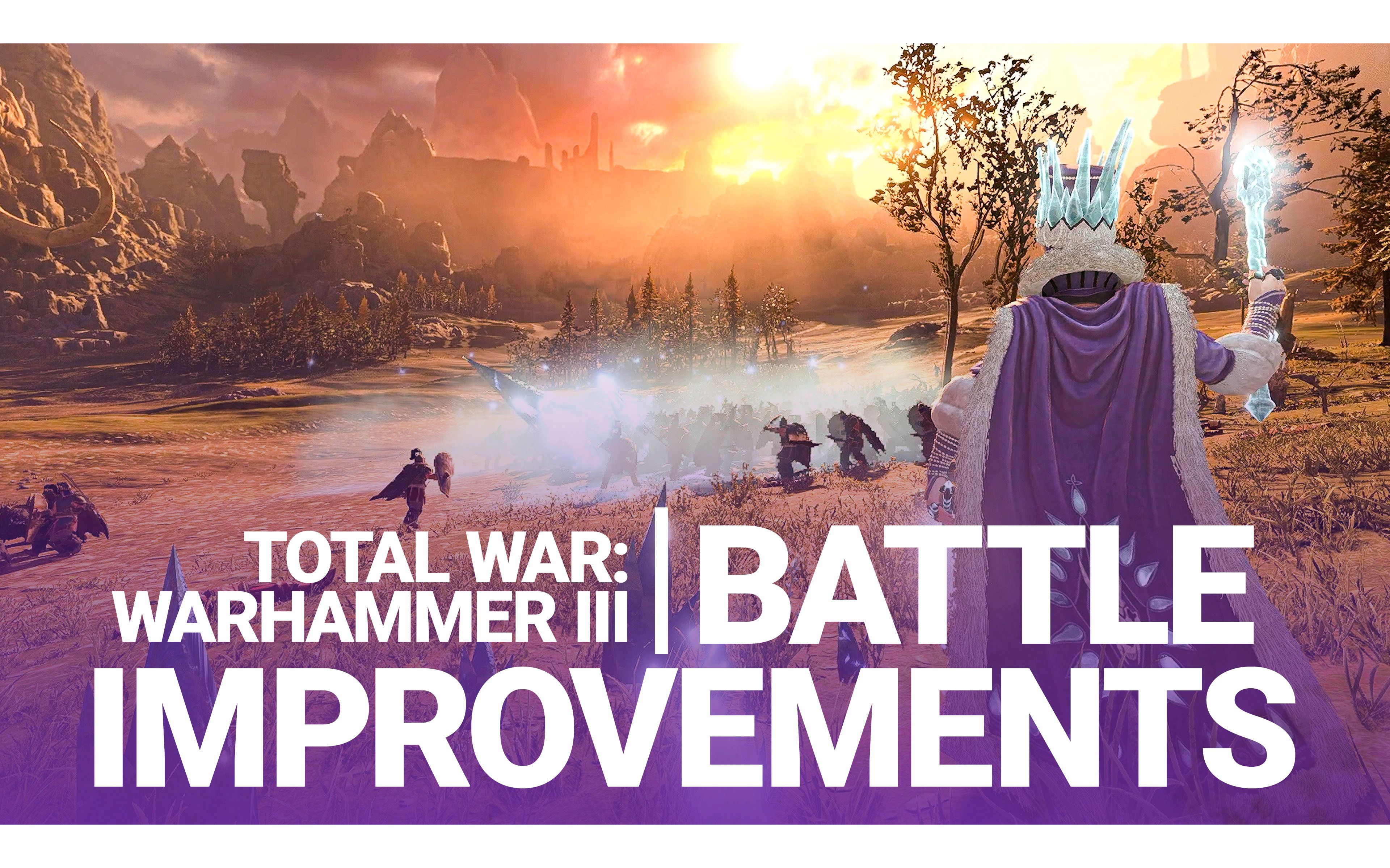 全面战争战锤3中的战斗改进全面战争战锤3totalwarwarhammeriii