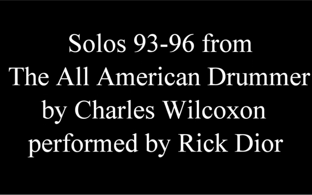 [图]《美国军鼓150条》Wilcoxon Solos 93-96 from The All American Drummer