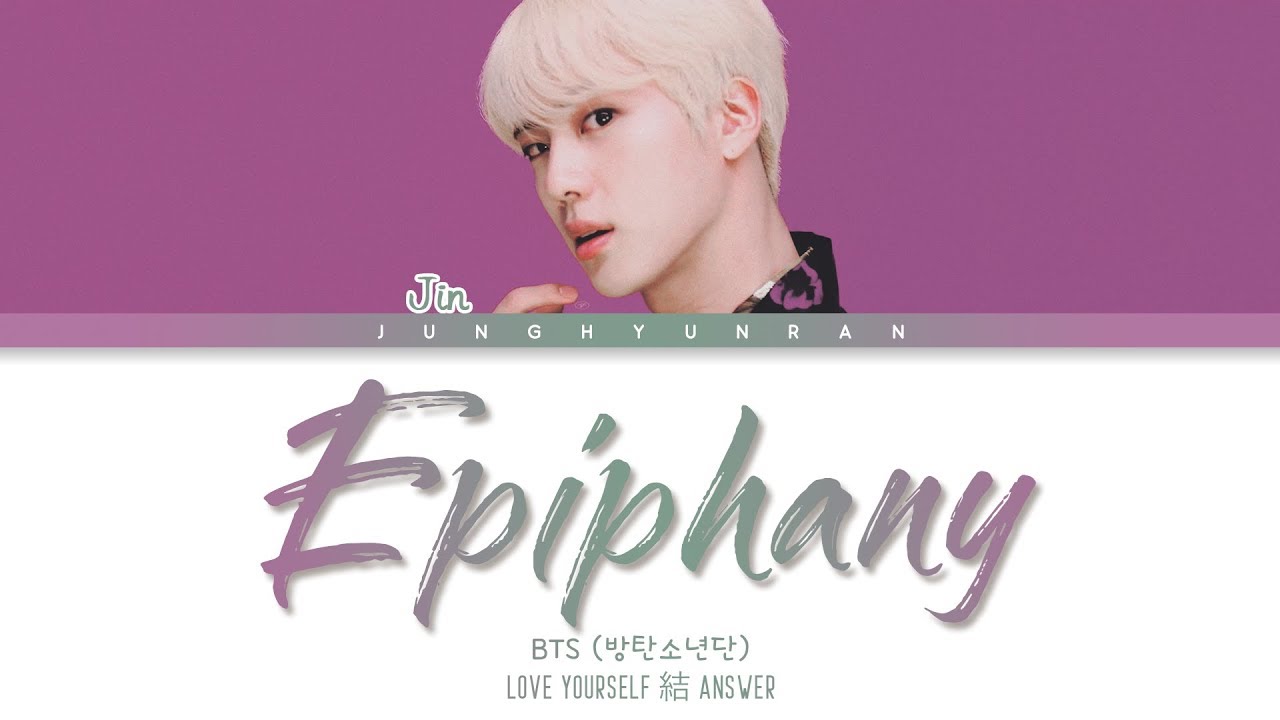 [图]【防弹少年团BTS】防弹少年团 Jin - EPIPHANY “Han/Rom/Eng Lyrics”