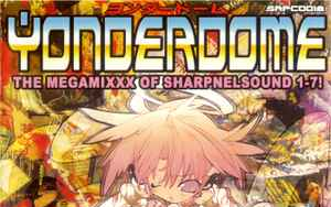 Sharpnelsound] Killingscum - Yonderdome - The Megamixxx Of