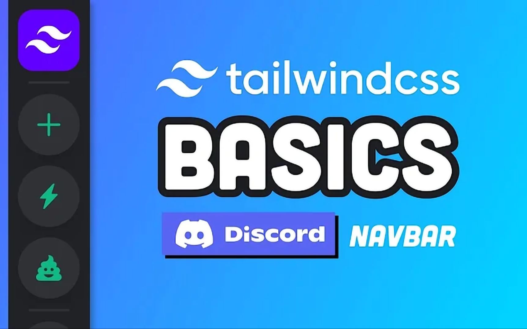 Ultimate Tailwind CSS 教程:构建受 Discord 启发的动画导航栏哔哩哔哩bilibili