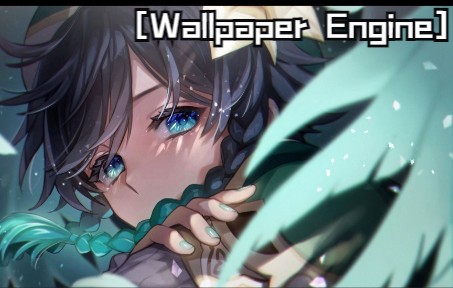 原神Genshin特典  Wallpaper Engine精选壁纸#3哔哩哔哩bilibili