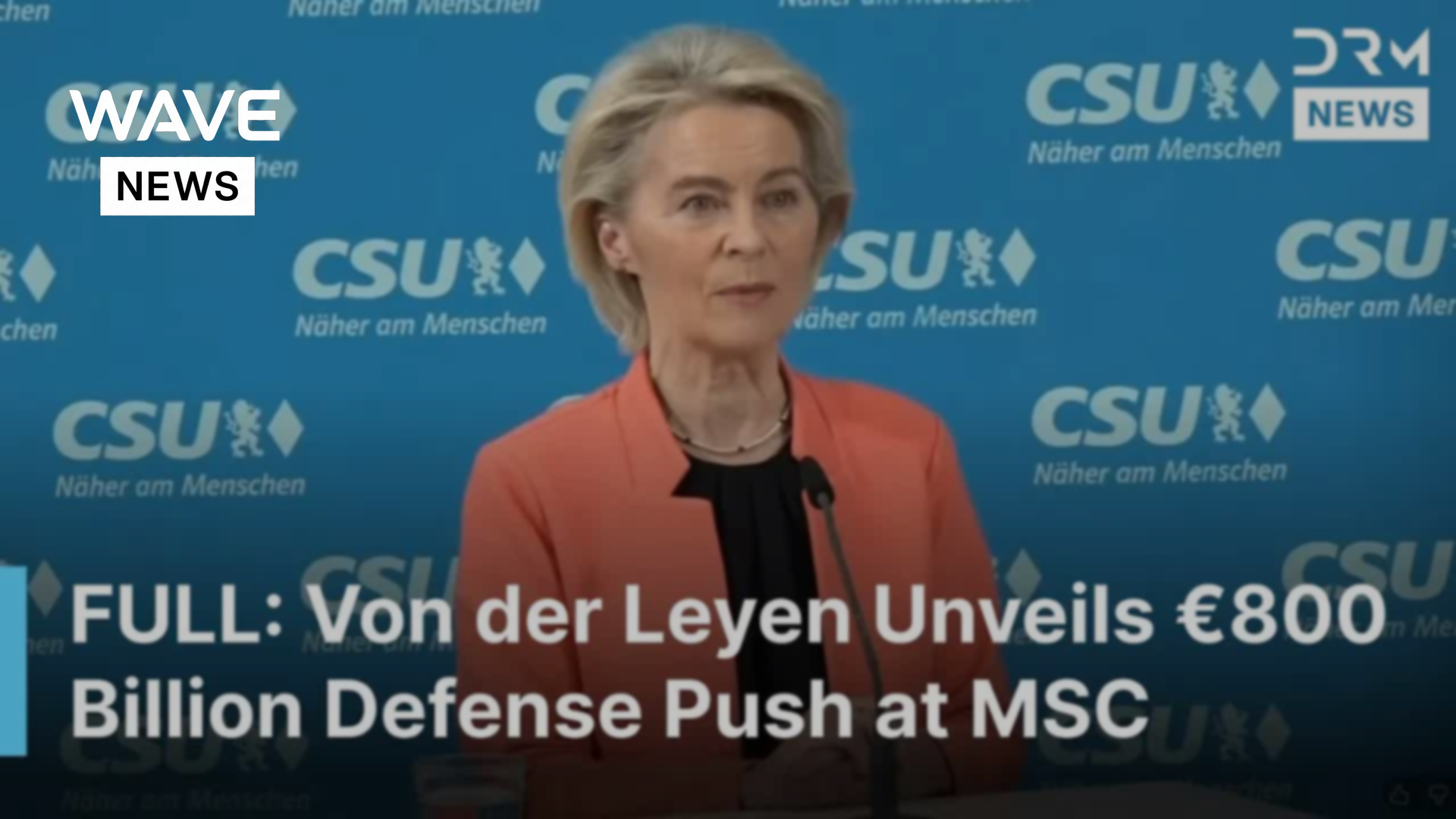 冯德莱恩豪掷8000亿欧元 德国总理亲证欧美防务大转向