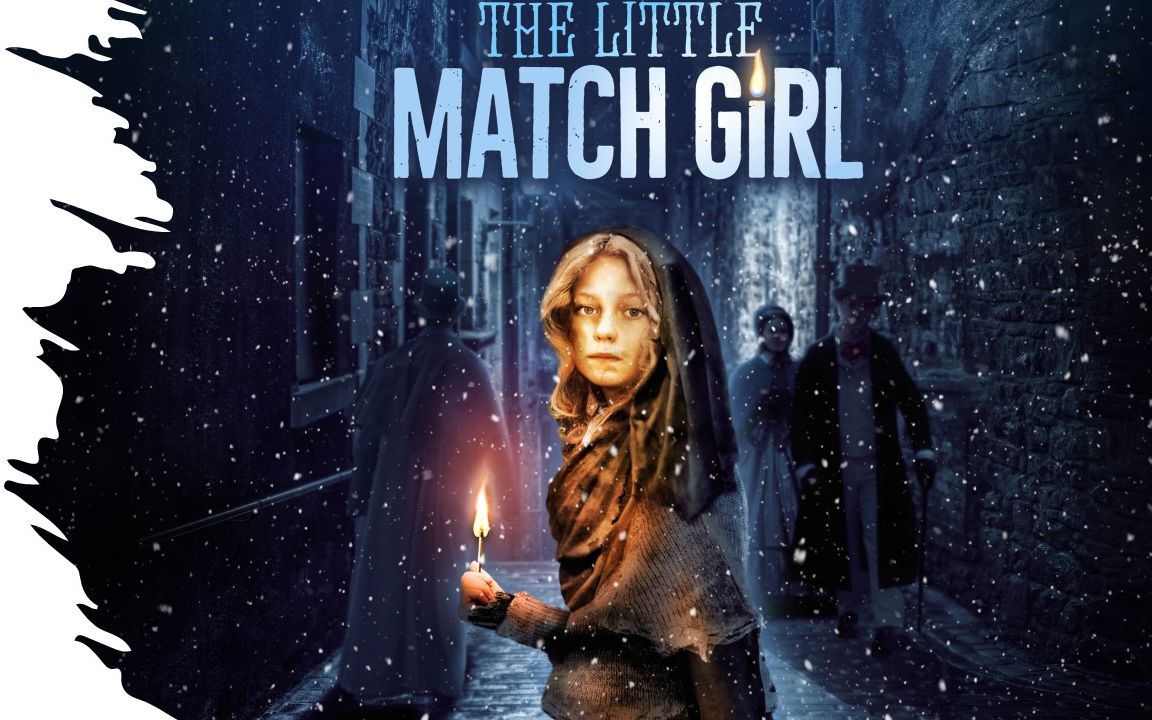 The Little Match Girl | 卖火柴的小女孩 |安徒生经典童话故事|中英文双语滚动字幕哔哩哔哩bilibili