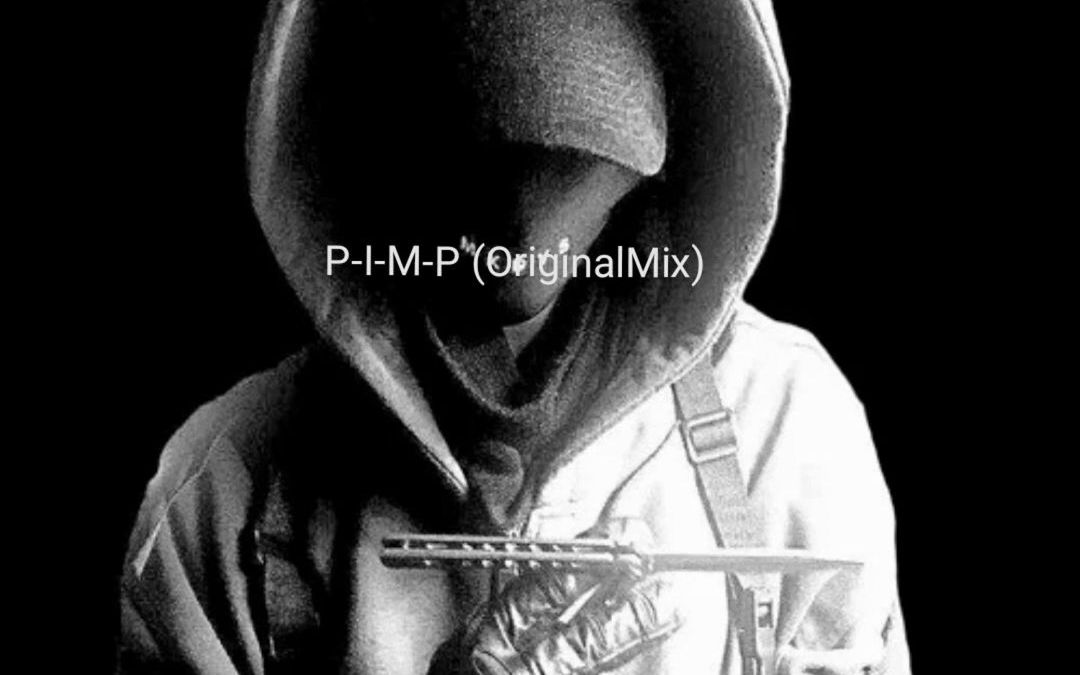 [图]P.I.M.P (OriginalMix) - TangTian