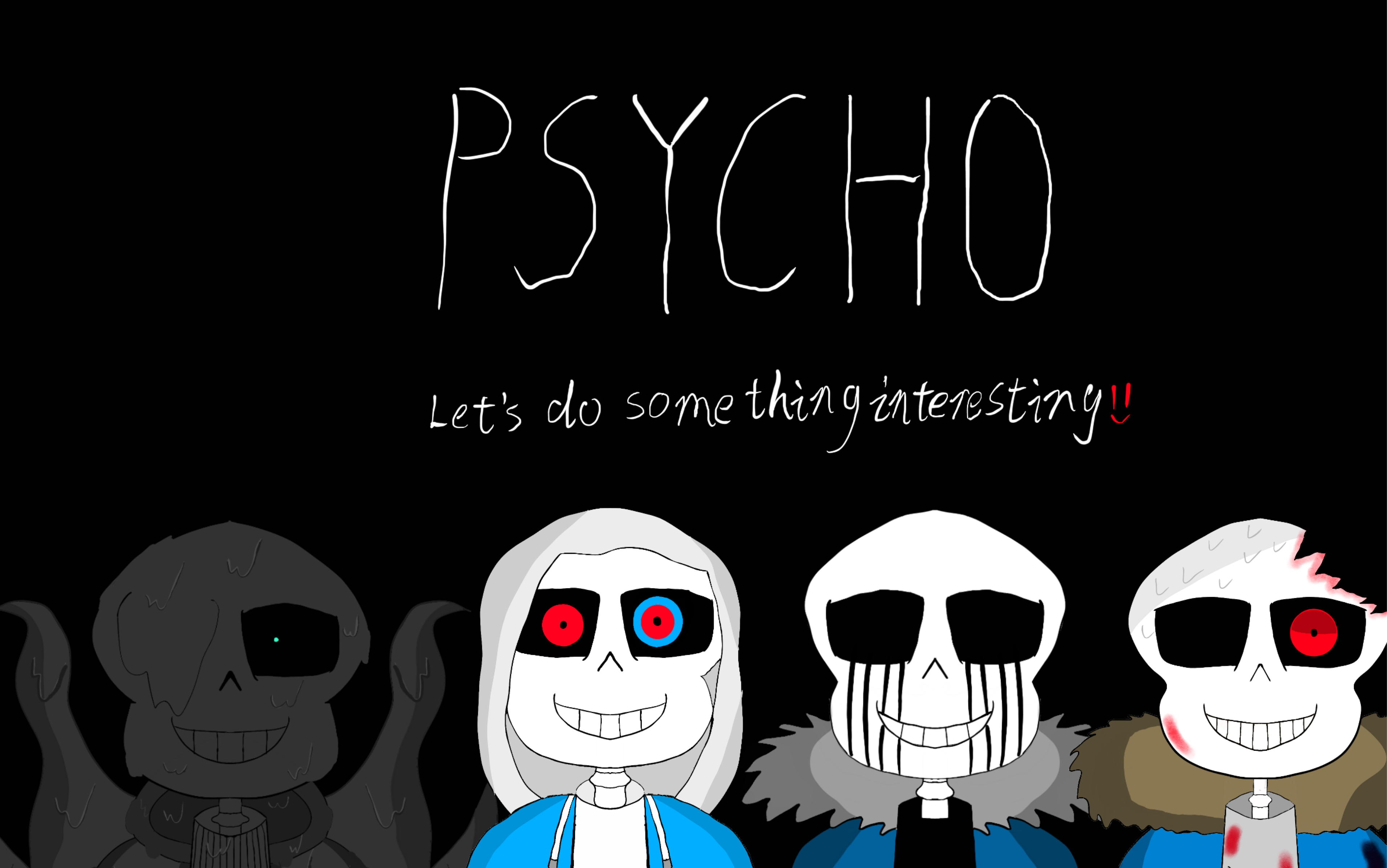 【undertale au/邪骨团/meme】psycho