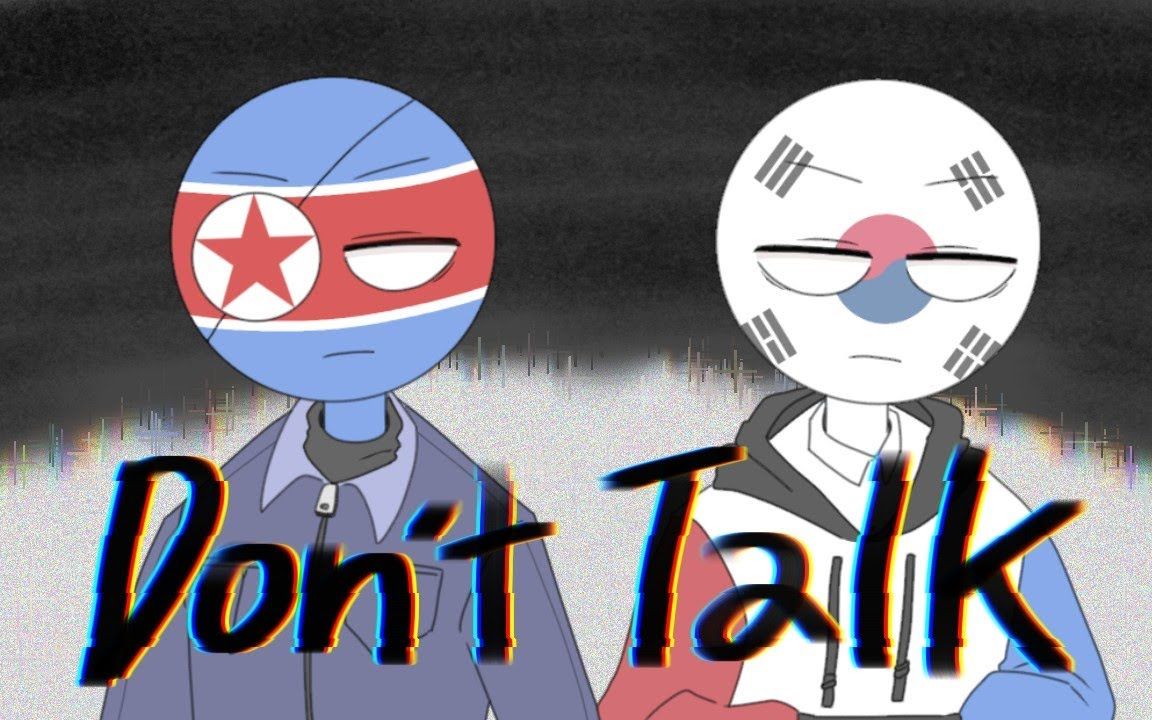 [图]Don't talk meme [Countryhumans] southkorea/Northkorea