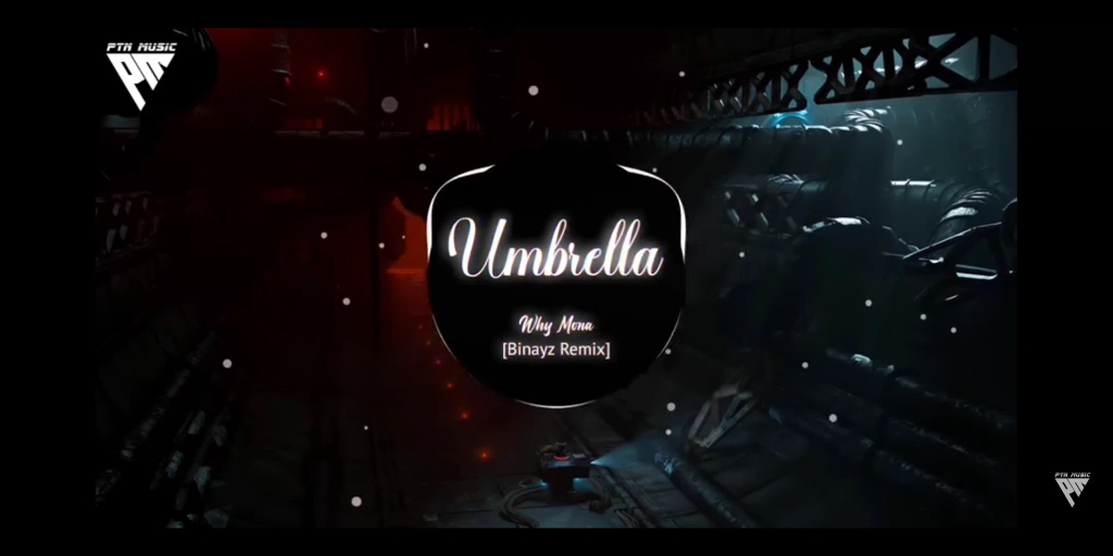 [图]Umbrella (Binayz Remix)