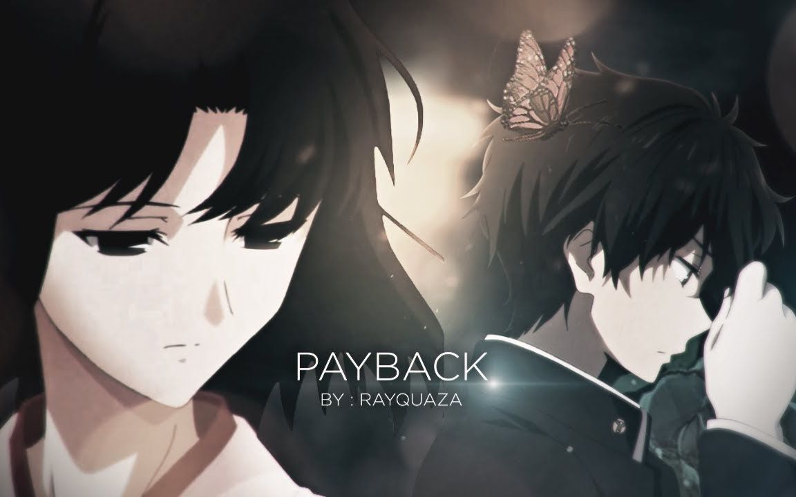 [图]偿还 [AMV] || Payback