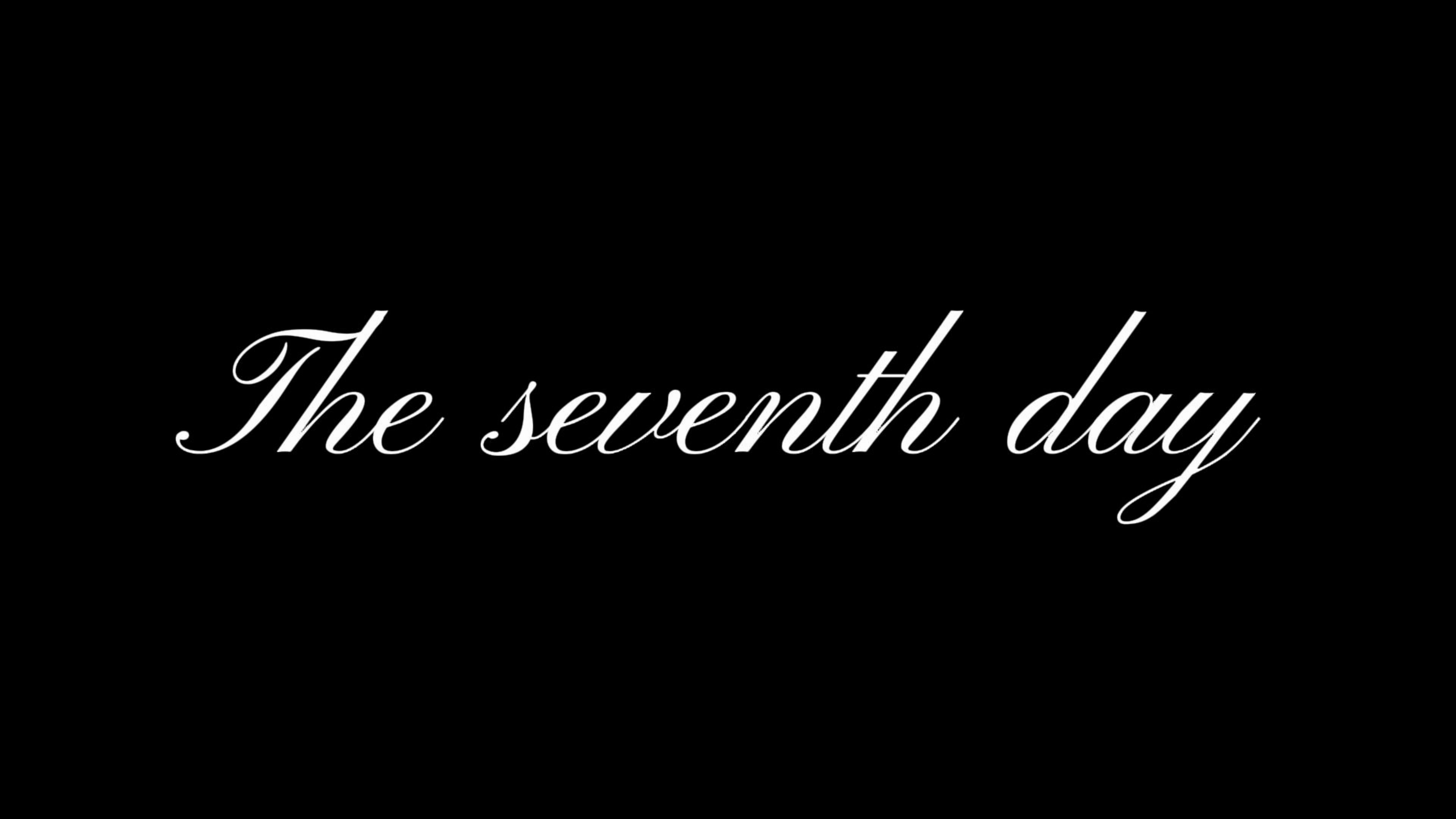 the seventh day
