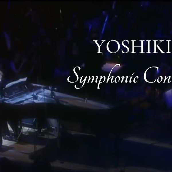 YOSHIKI】 Symphonic Concert (2002)_哔哩哔哩_bilibili