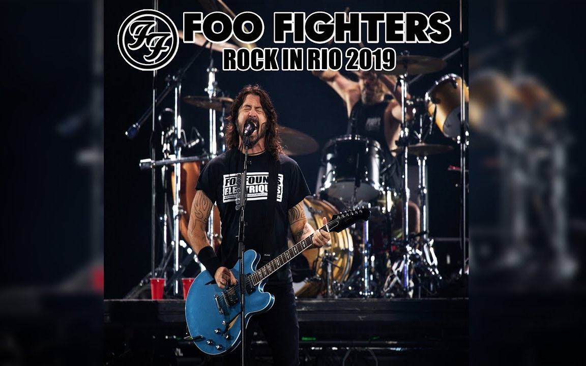 喷火战机foofightersliveatrockinrio2019演唱会