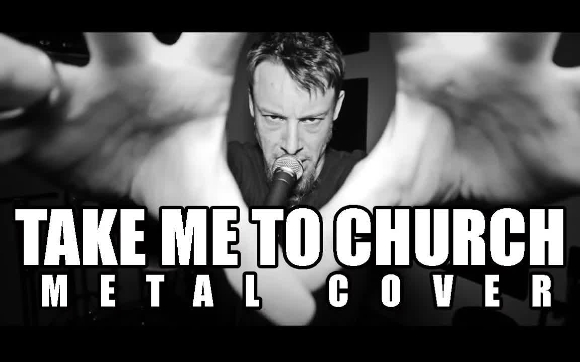 [图]Take Me To Church (metal cover by Leo Moracchioli)