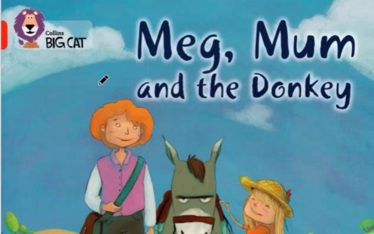 [图]Maggie讲故事 大猫分级绘本2级红色系列 Meg,mum and the donkey