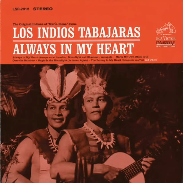 [图]Always in My Heart。兄弟吉他二重奏Los Indios Tabajaras