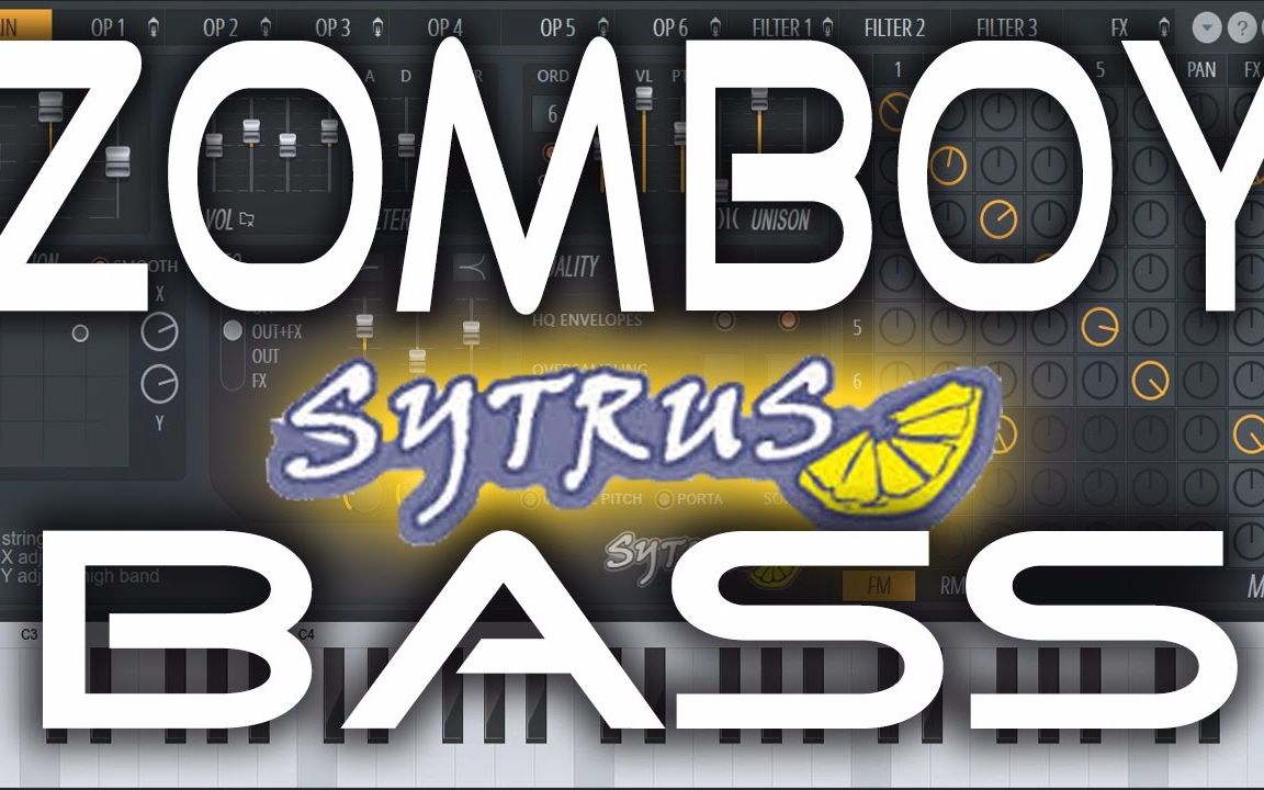 【电音制作教程】如何利用sytrus制作zomboy风格bass_哔哩哔哩゜