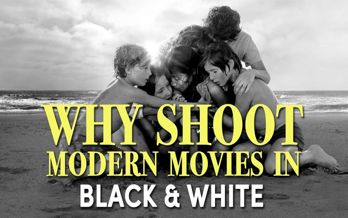 【为何还要拍黑白电影 \ Why Shoot Modern Movies In Black & White】哔哩哔哩bilibili