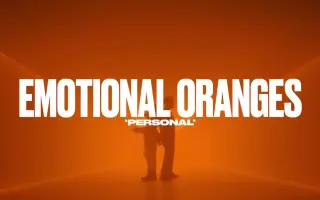 Emotional Oranges 搜索结果 哔哩哔哩 Bilibili