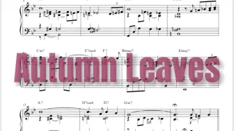 Tải video: Autumn Leaves 秋叶 爵士标准曲 钢琴独奏 5pages