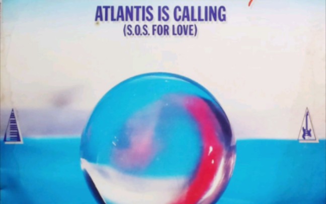 [图]【Modern Talking – Atlantis Is Calling (S.O.S. For Love)1986 亚特兰蒂斯的呼唤】