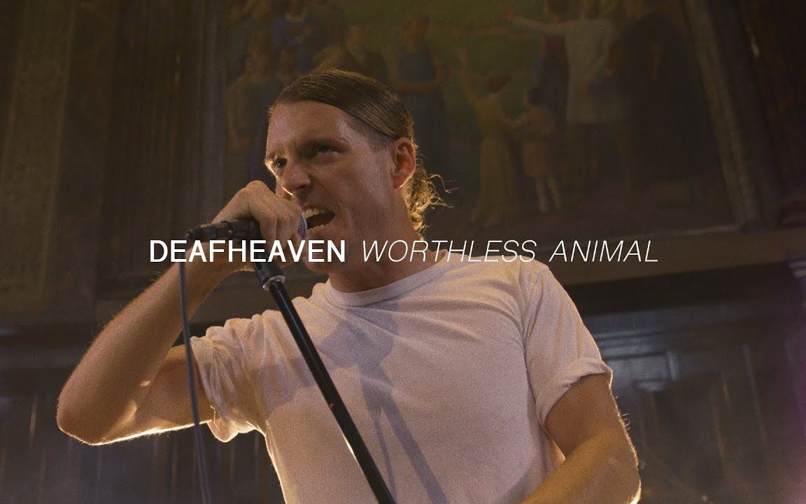 [图]Deafheaven - Worthless Animal | 2018 芝加哥现场 Audiotree Far Out