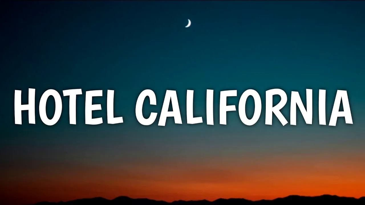 [图]Hotel California加州旅馆歌词版