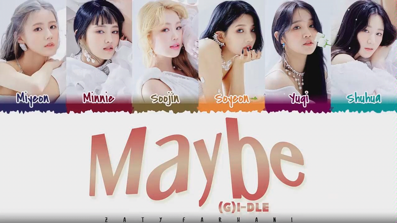 女娃(G)IDLE 新专辑中收录曲 Maybe 洗脑副歌旋律哔哩哔哩bilibili