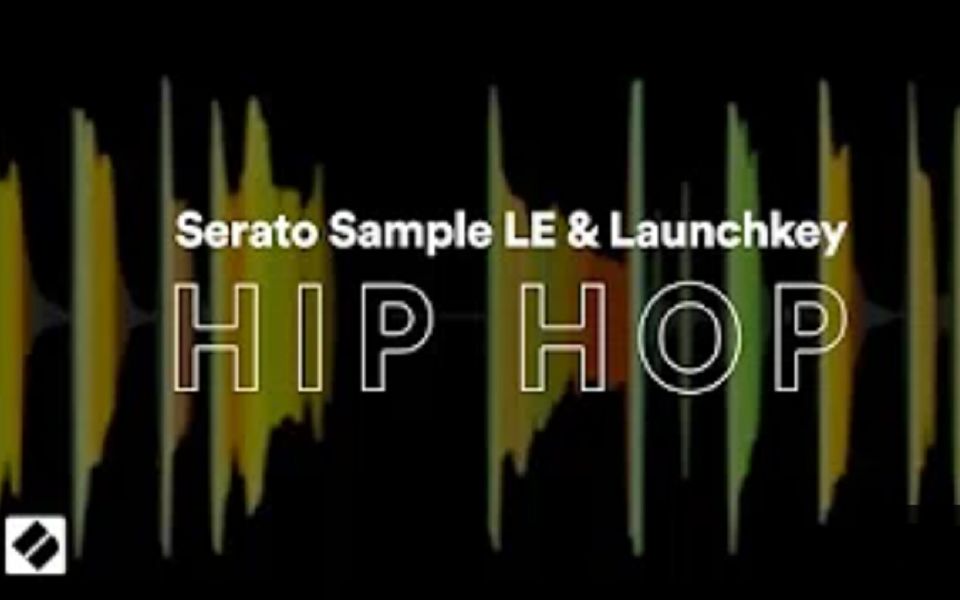 三分钟教你使用Launchkey和随机附送Serato Sample LE插件制作Hip Hop哔哩哔哩bilibili