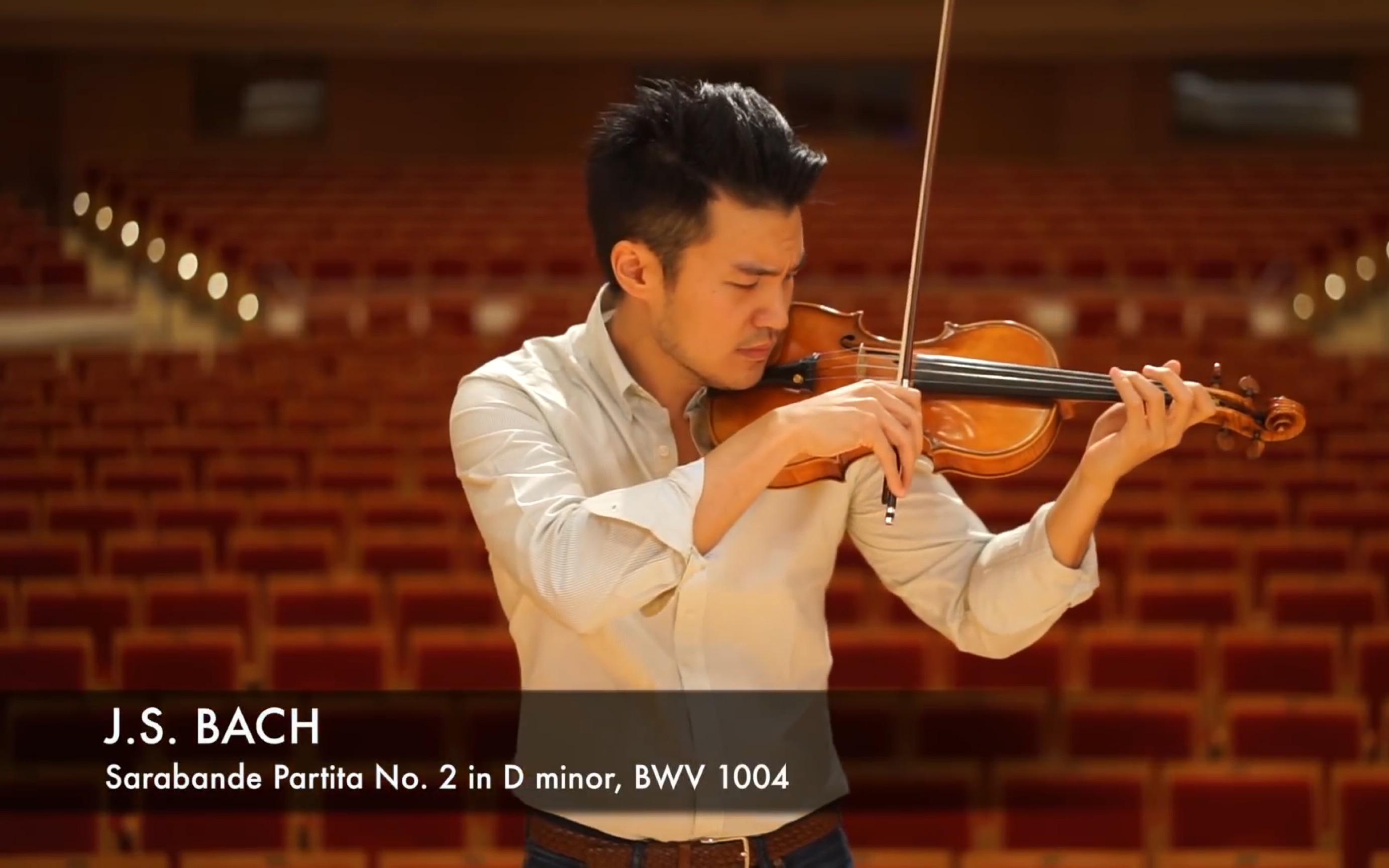 [图]陈锐 - 巴赫 萨拉班德舞曲 & 小提琴 Ray Chen plays Bach Sarabande - Violin