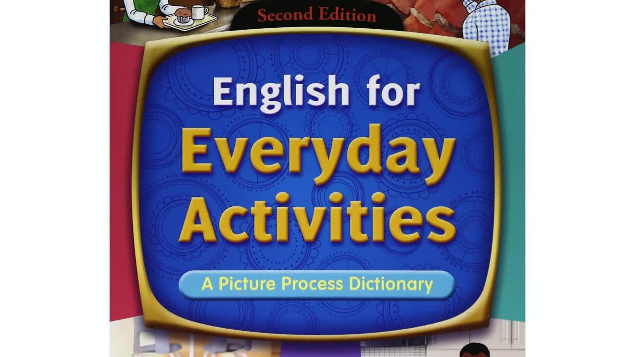 朗文图解日常生活英语】61集全English for Everyday Activities_哔哩哔