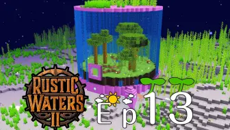 Rustic Waters 2《Ep13 酒后误命》我的世界模组海岛生存实况视频 安逸菌解说