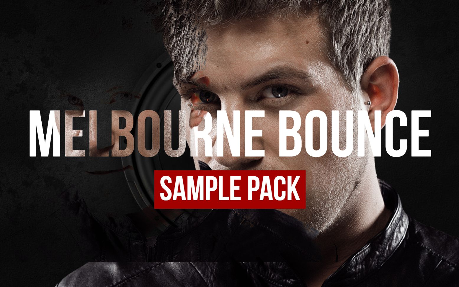 [图]【Melbourne Bounce Sample Pack Vol.1】 Key Labeled Kicks, Offbeat Basses, & Preset