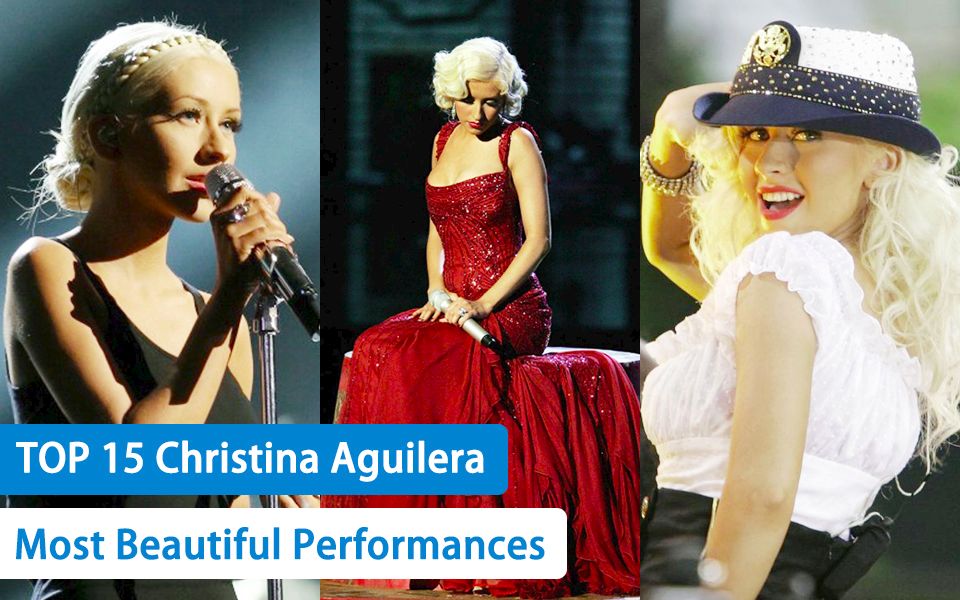 【christina aguilera】擦妈最美现场 top 15_哔哩哔哩 (゜-゜)つロ