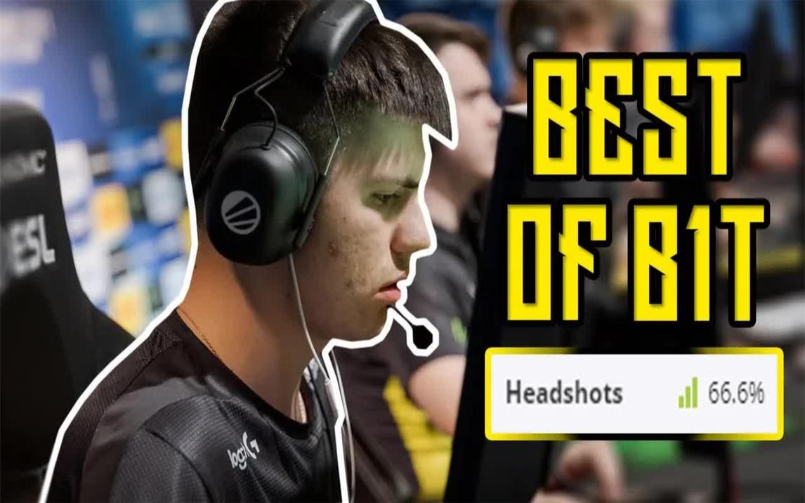 【csgo】新爆头机器! - b1t 最佳时刻! (2021高光集锦)