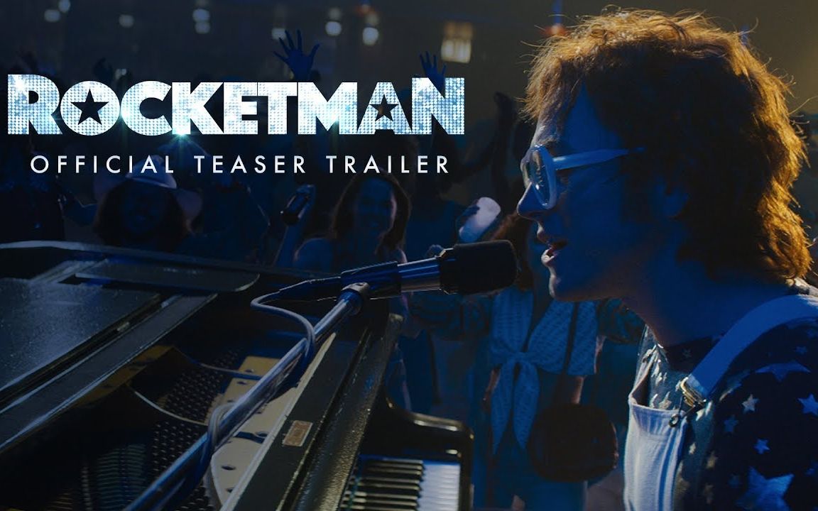 [图]2019电影《火箭人 Rocketman》预告4K转-中英字幕