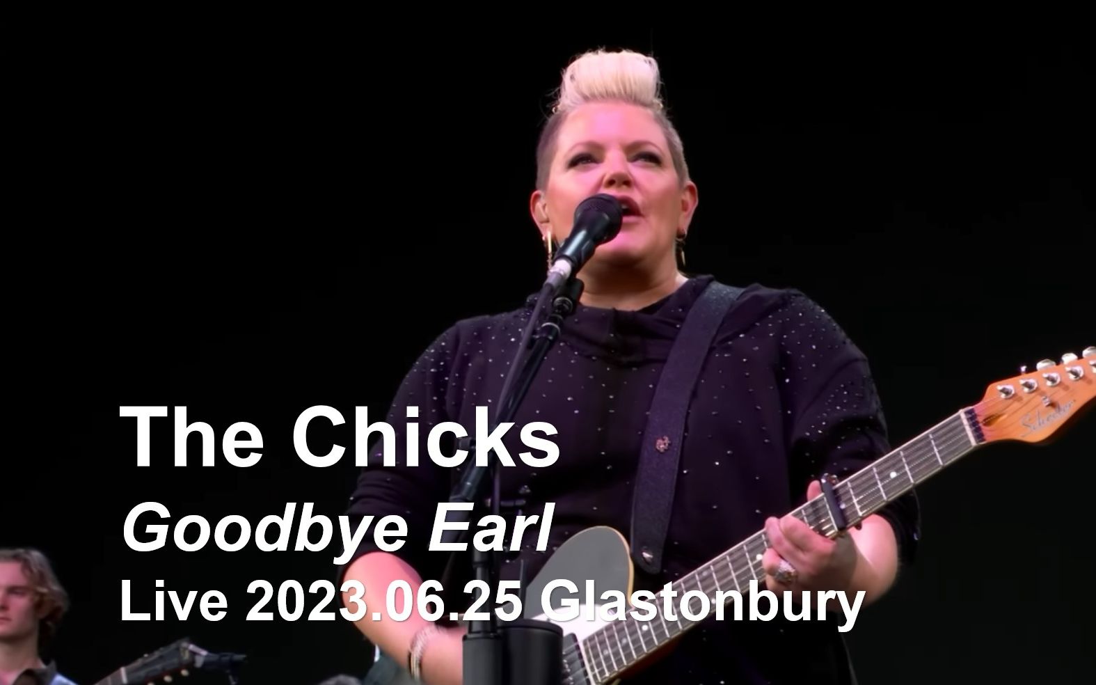 【南方小鸡2023年超人气音乐节现场】The Chicks  Goodbye Earl (Live 2023.06.25 Glastonbury)哔哩哔哩bilibili