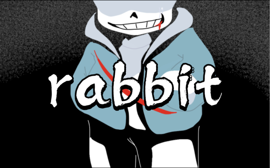 【手书/sans】《rabbit》(原作:john)