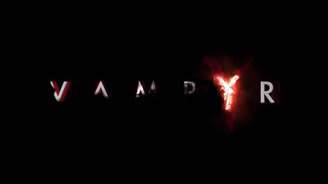 [图]吸血鬼Vampyr新宣传片 (2018) PS4/Xbox One/PC