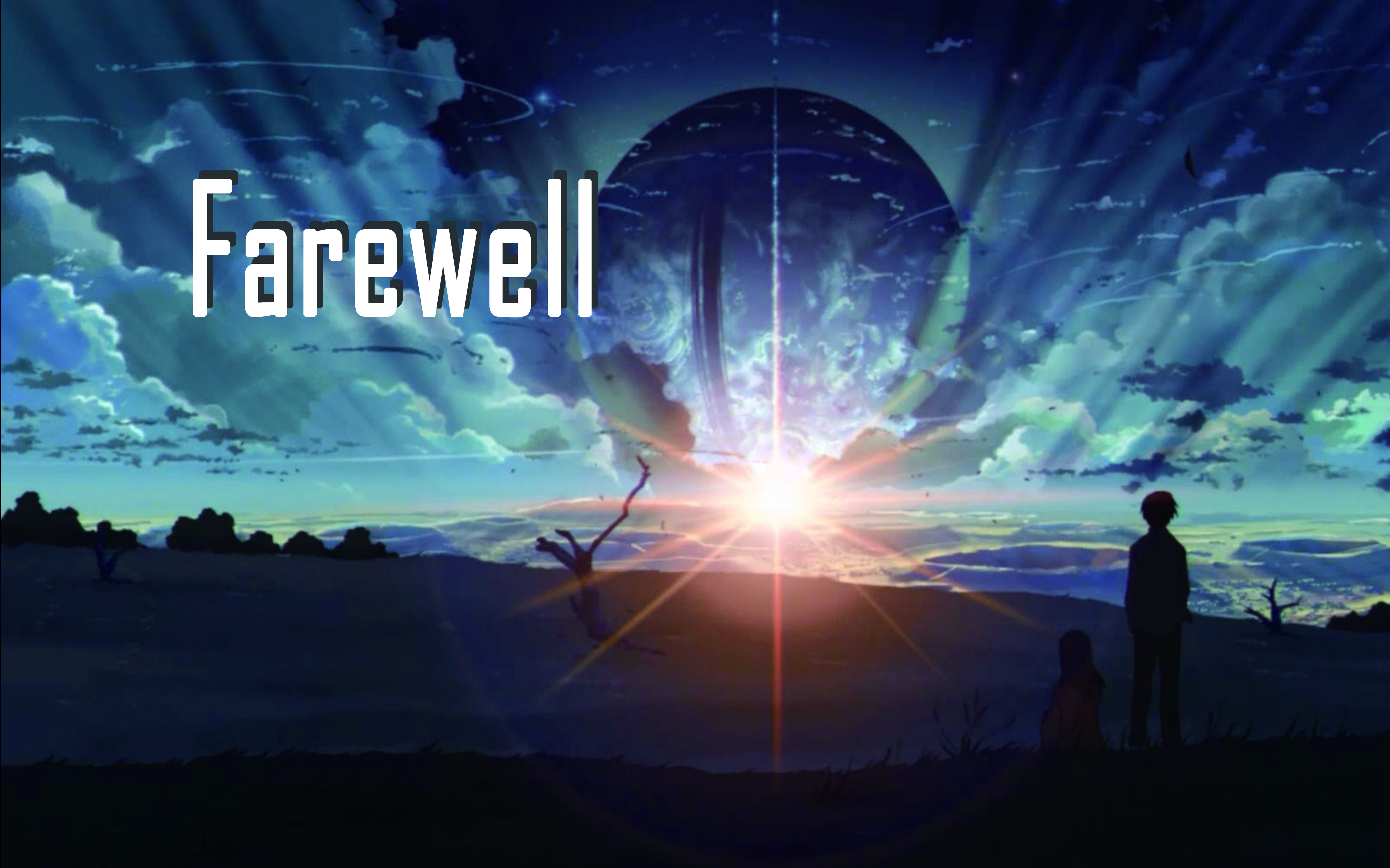 [图]【AMV·秒五】Farewell【治愈向·新人渣作】