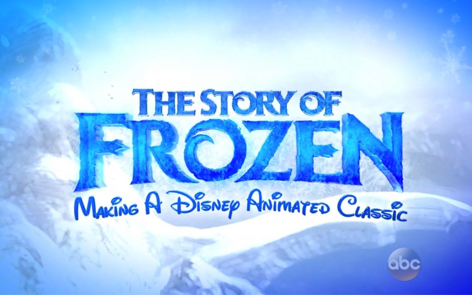 【ABC】电影《冰雪奇缘》的幕后制作故事 The Story Of Frozen哔哩哔哩bilibili