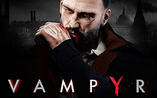 [图]【完结】《Vampyr（吸血鬼）》官中剧情（不杀NPC）流程合集