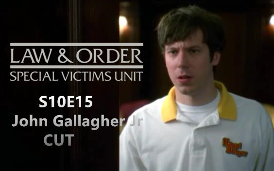 [图]【John Gallagher Jr】Law and Order SVU法律与秩序特殊受害者S10E15 CUT